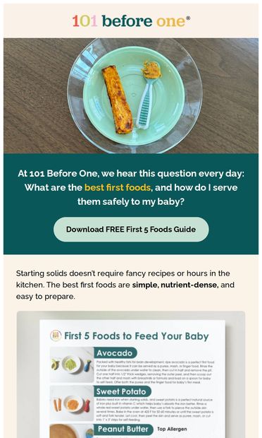 First 5 Foods to feed your baby - email from 101 Before One