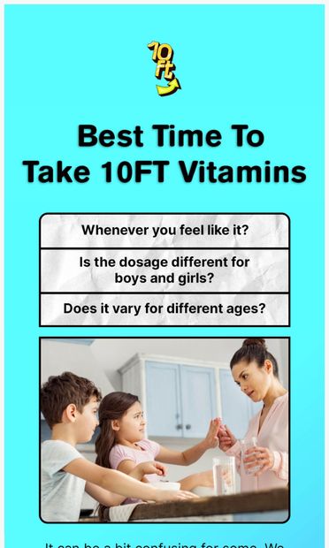 When do you take your 10FT Vitamins? - email from 10FT Vitamins