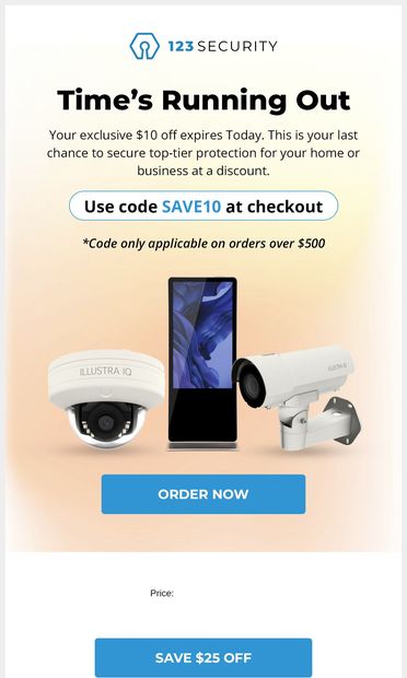 Grab $10 Off Today! - email from 123 Security Products