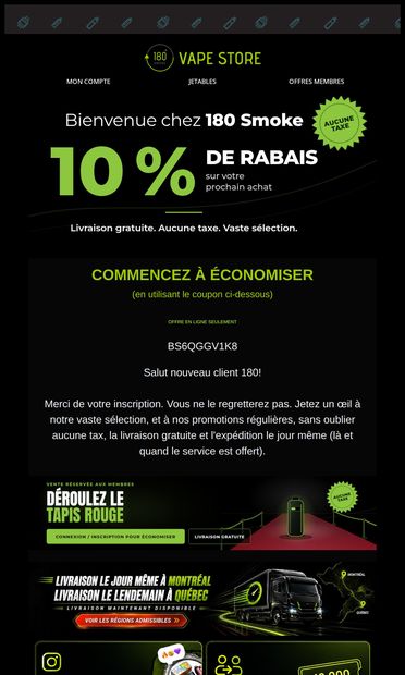 Bienvenue chez 180 Smoke. D'entrée de jeu, voici 10 % de notre part. - email from 180 Smoke