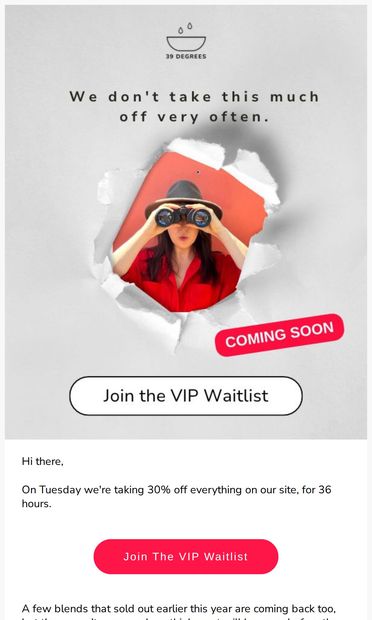 It's happening Tuesday. - email from 39 Degrees
