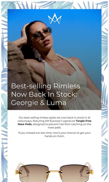 BACK IN STOCK: Georgie & Luma - email from AM Eyewear