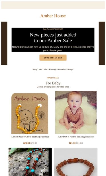 Shop the Newest Additions to Our Amber Sale Collection!!!! - email from Amber House