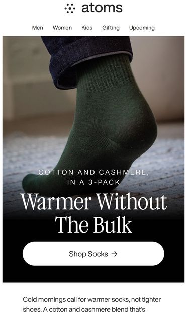 Warmer Without the Bulk - email from Atoms