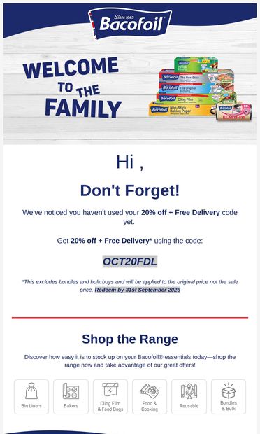 Don't forget your 20% off + Free Delivery 😱🎉 - email from Bacofoil