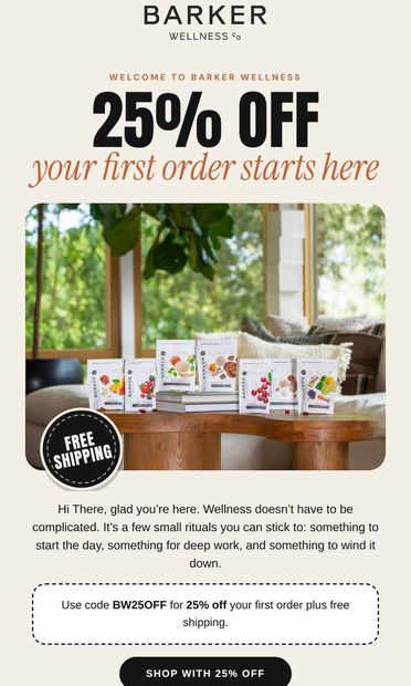 Your 25% off is here - email from Barker Wellness