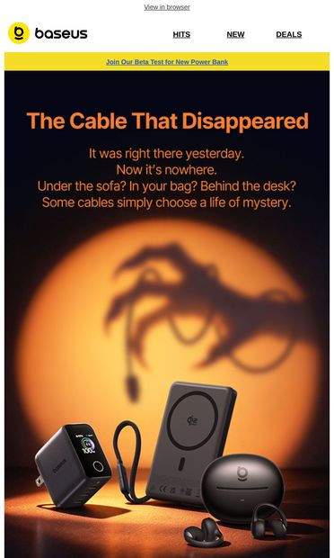👻 A Horror Story for Your Devices | Baseus - email from Baseus