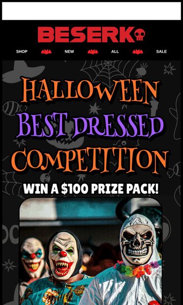🩸 WHO WILL BE CROWNED BEST DRESSED?! - email from + Beserk +