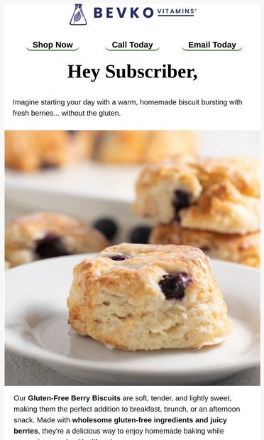 Your New Favorite Gluten-Free Biscuit - email from Bevko Vitamins