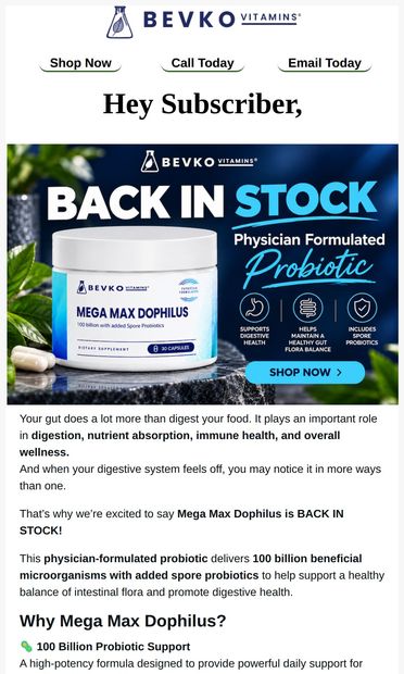 π It's Back! Mega Max Dophilus Is Back in Stock π - email from Bevko Vitamins