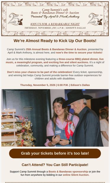 Do you have your tickets to Boots & Bandanas? Preview our auction today!🤠 - email from Camp Summit