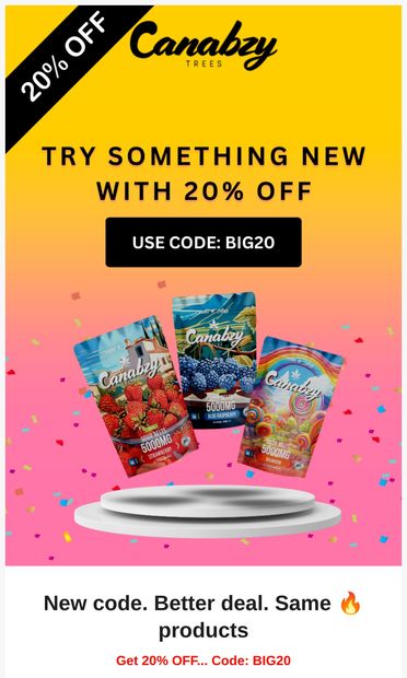 20% off ends at midnight—don’t miss it - email from Canabzy