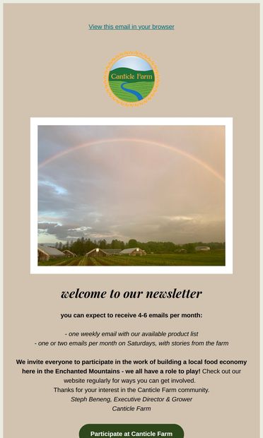 welcome to local, naturally grown food at Canticle Farm! - email from Canticle Farm