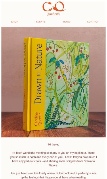 Have you been Drawn to Nature yet? - email from CarolineQuentin