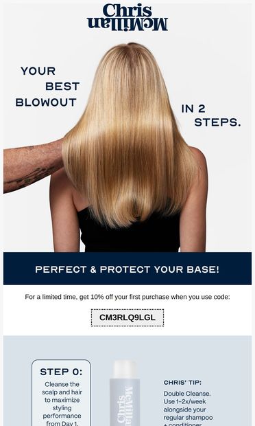 Your Best Blowout in Two Steps - email from Chris McMillan