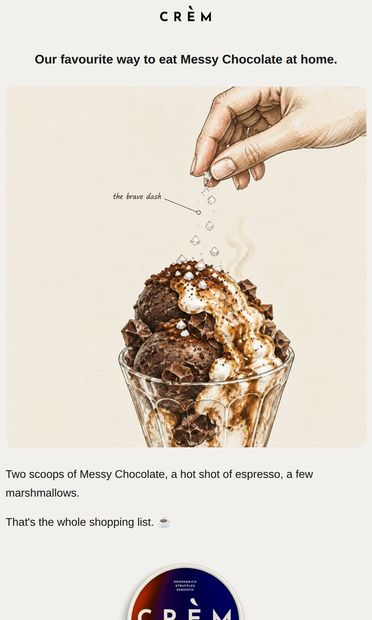 Messy Chocolate, made messier - email from Crèm Gelato