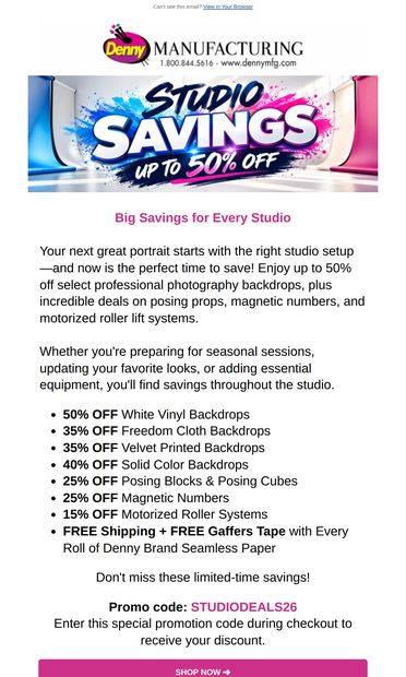 Studio Savings Up To 50% OFF - email from Denny Mfg.