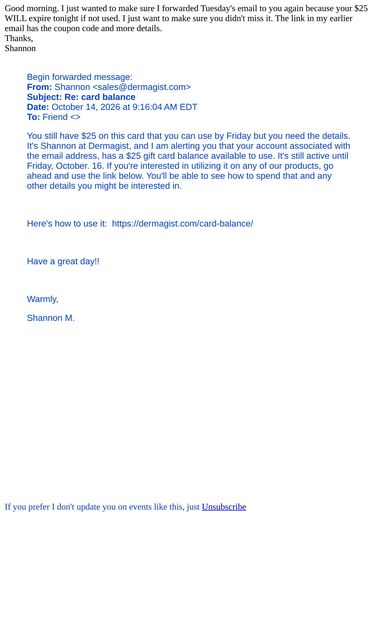 Fwd: ending balance - email from Dermagist