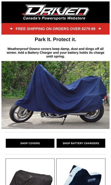 Time to Bunker Down & Store Your Ride - email from Driven