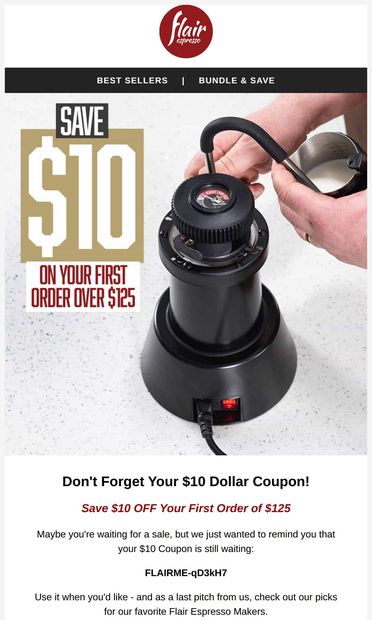 Your $10 Flair Coupon is Waiting! - email from Flair Espresso