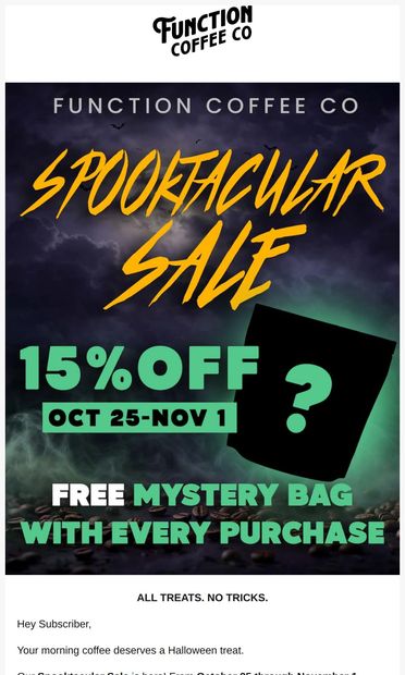 🎃 15% off coffee + a FREE mystery bag - email from Function Coffee Co