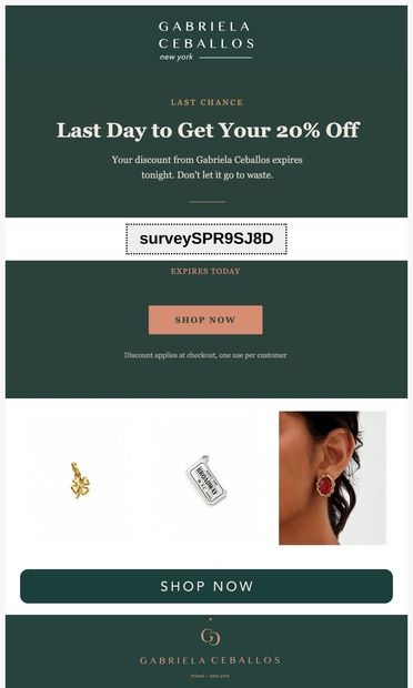 Last day to use your 20% off - email from Gabriela Ceballos