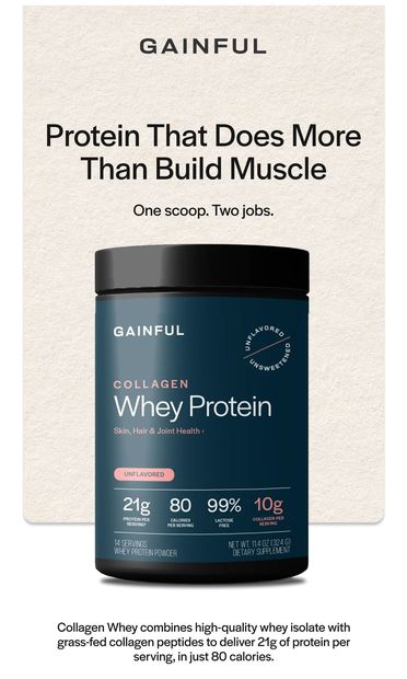 Whey isolate meets grass-fed collagen - email from Gainful