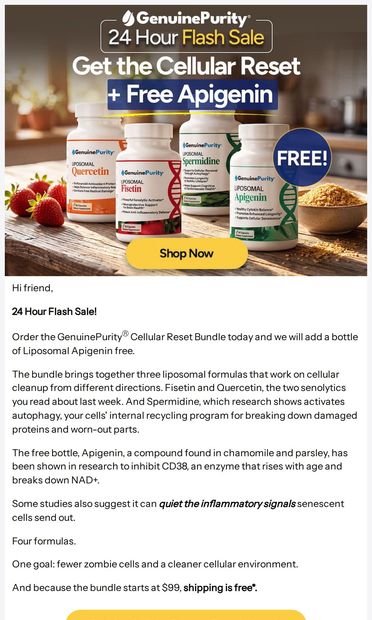 24 hours: the full Cellular Reset, plus a free bottle - email from Genuine Purity