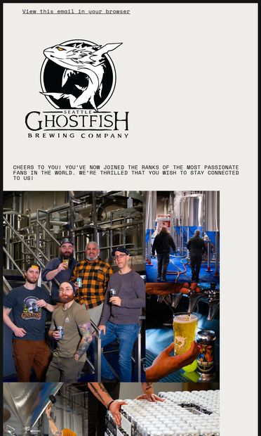 Welcome and thanks for subscribing to Ghostfish Brewing Company - email from Ghostfish Brewing
