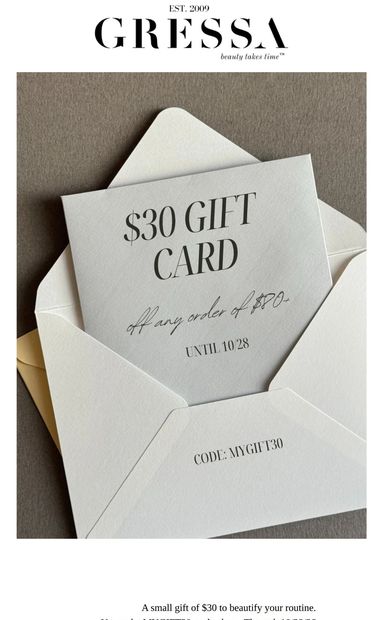 Re: $30 Gift Card - email from Gressa Skin