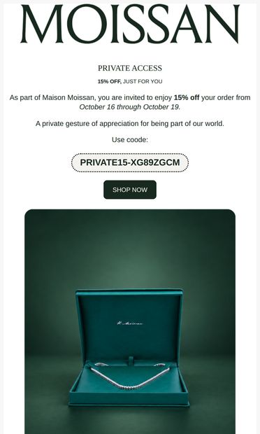 A Private 15% Offer, Just for You - email from H. Moissan