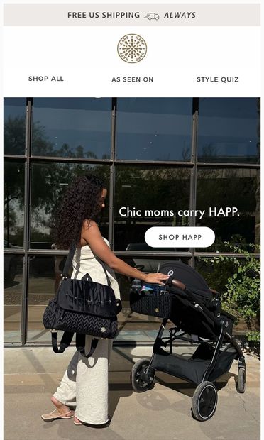 The brand moms keep coming back to - email from HAPP Brand