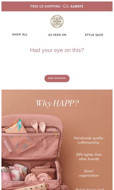 Mama, were you still looking? - email from HAPP Brand