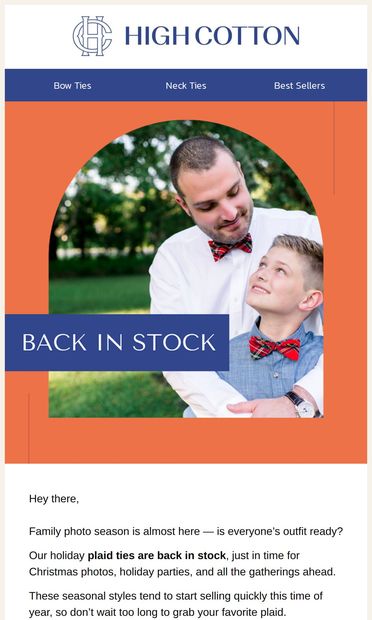 Back in stock for family photo season✨ - email from High Cotton Ties