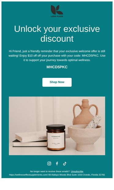 Redeem your welcome discount today! - email from https://wellnesseffectsupplements.com/