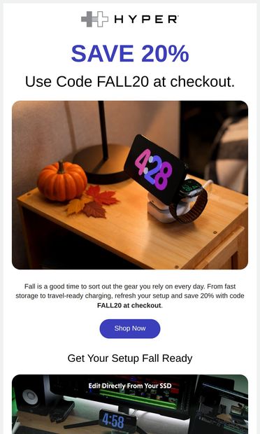 Fall Into Tech Sale: 20% Off  🍂 - email from HYPER