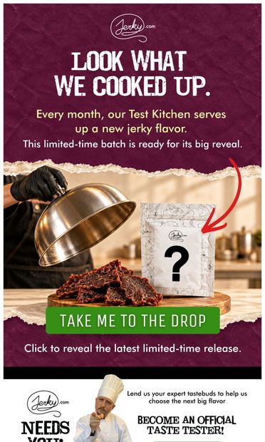 The October flavor drop is here  🥩 - email from Jerky.com