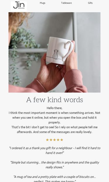 What people say when it arrives 💌 - email from Jin Designs