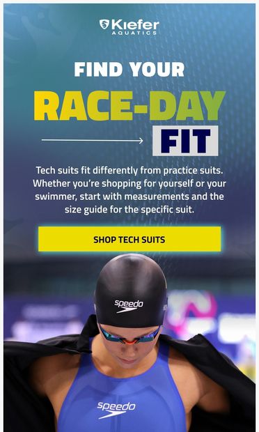Tech Suit Fit, Explained - email from Kiefer Aquatics