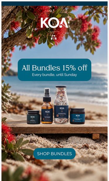 Bundles of joy, 15% off this week 🎁 - email from Koa Botanics