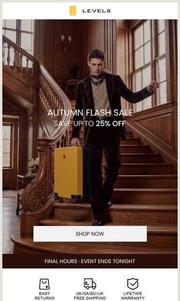 ⏳ Final Hours: Up to 25% Off Ends Tonight - email from LEVEL8