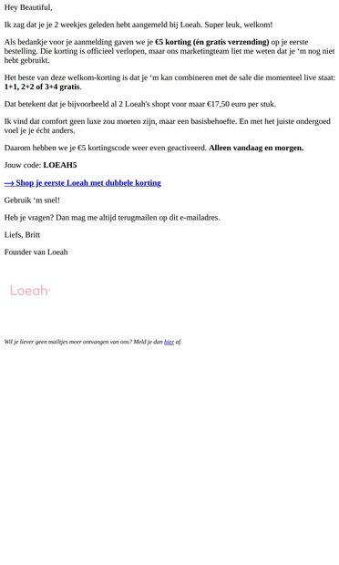 Yep, deze twee kortingen kun je tegelijk gebruiken 👀 - email from Loeah