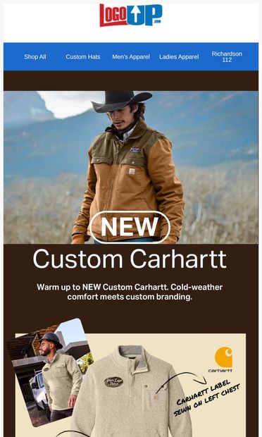 Warm Up to NEW Custom Carhartt! - email from LogoUp.com