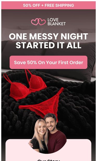 One Messy Night Started It All - email from Loveblanket