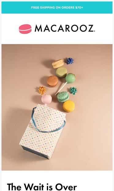 The Wait is Over—Your 15% Off Awaits! 💝 - email from Macarooz