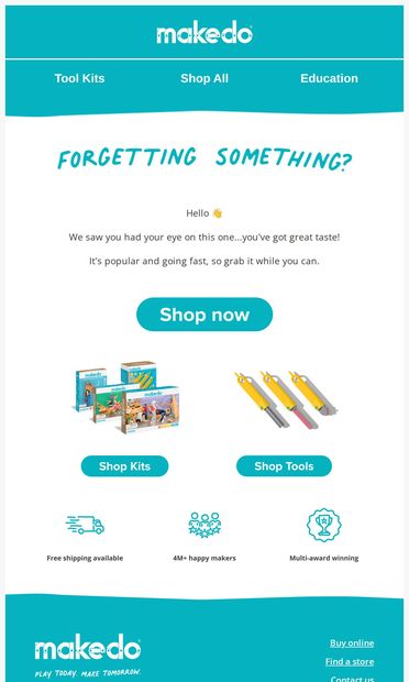 Did you see something you liked?  🤓 - email from Makedo