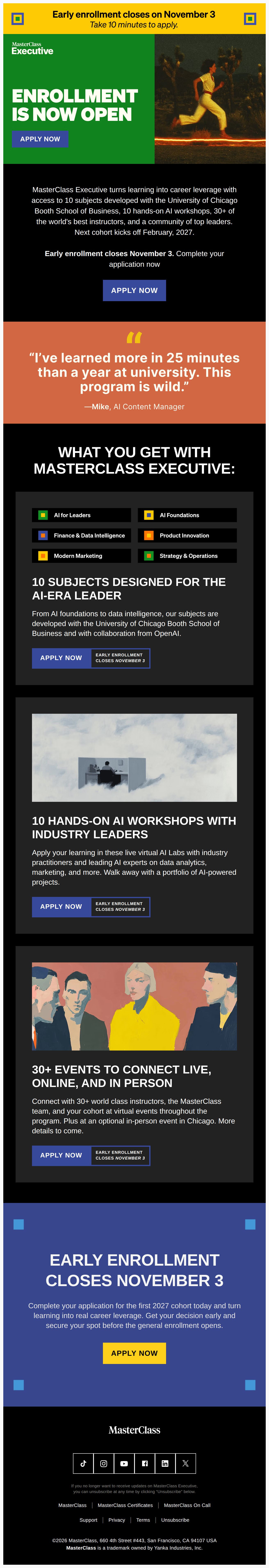 Enrollment is now open: Apply for the next cohort - email from MasterClass
