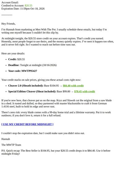 We've credited $20.55 to your account. - email from MenWithThePot