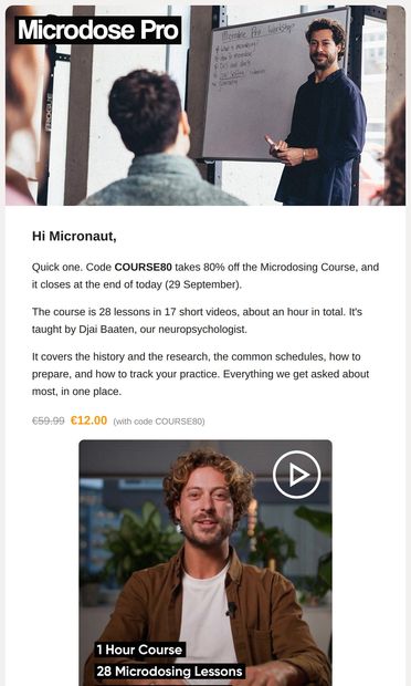 Last call: the course at 80% off - email from Microdose Pro