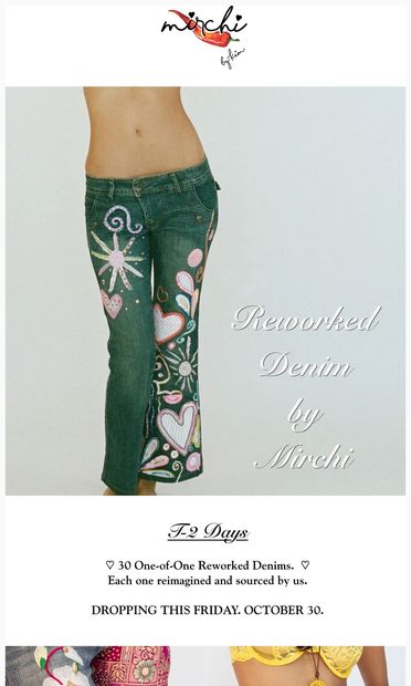 WE'VE BEEN BUSY WITH DENIM TOO. - email from Mirchi by Kim